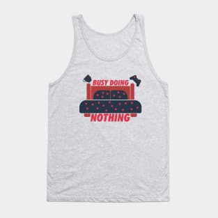 Busy Doing Nothing (Dark) Tank Top